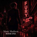 Fury, Marie Madison