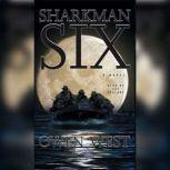 Sharkman Six, Owen West