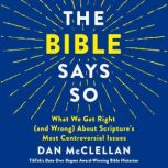 The Bible Says So, Dan McClellan
