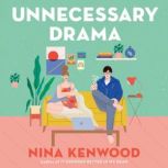 Unnecessary Drama, Nina Kenwood