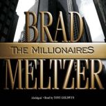 The Millionaires, Brad Meltzer