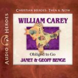William Carey, Janet Benge