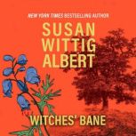 Witches Bane, Susan Wittig Albert