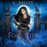 The Forgotten Rune, G. Bailey