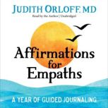Affirmations for Empaths, Judith Orloff