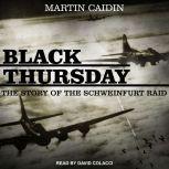 Black Thursday, Martin Caidin