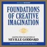 Foundations of Creative Imagination ..., NevGodd