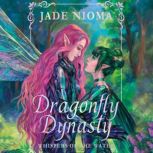 Dragonfly Dynasty, Jade Nioma