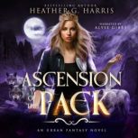 Ascension of the Pack, Heather G Harris