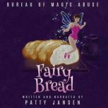 Fairy Bread, Patty Jansen
