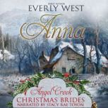 Anna, Everly West