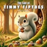 The Tale of Timmy Tiptoes, Beatrix Potter