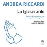 La iglesia arde The Church in Flames..., Andrea Riccardi