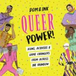 Queer Power!, DomInk