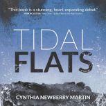 Tidal Flats, Cynthia Newberry Martin