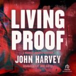 Living Proof, John Harvey