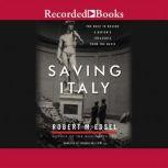 Saving Italy, Robert Edsel
