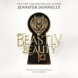 Beastly Beauty, Jennifer Donnelly