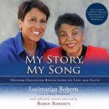 My Story, My Song, Lucimarian Roberts