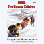 The Mystery on Blizzard Mountain, Gertrude Chandler Warner