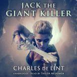 Jack the Giant Killer, Charles de Lint