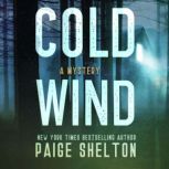 Cold Wind, Paige Shelton