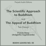 The Scientific Approach to Buddhism a..., Francis Story