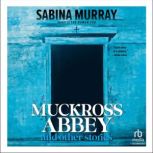 Muckross Abbey and Other Stories, Sabina Murray