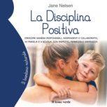 La disciplina positiva, Jane Nelsen