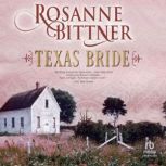 Texas Bride, Rosanne Bittner
