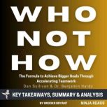 Summary Who Not How, Brooks Bryant