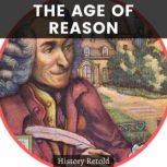 The Age of Reason, History Retold