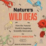 Natures Wild Ideas, Kristy Hamilton