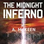 The Midnight Inferno, A. M. Keen