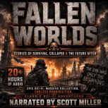 Fallen Worlds Classic Apocalyptic Sc..., Ben Bova
