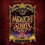 Midnight Strikes, Zeba Shahnaz