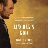 Lincolns God, Joshua Zeitz
