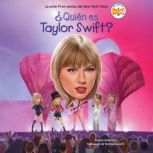 Quien es Taylor Swift? Who Is Taylo..., Kirsten Anderson