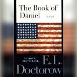 The Book of Daniel, E.L. Doctorow