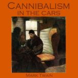 Cannibalism in the Cars, Mark Twain