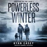Powerless Winter, Ryan Casey