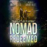 Nomad Redeemed A Kurtherian Gambit Series, Craig Martelle