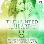 The Hunted Heart, Carrie Ann Ryan