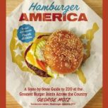 Hamburger America Revised and Expand..., George Motz