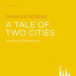 A Tale Of Two Cities, Charles Dickens