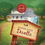 Where Hope Dwells, Elizabeth Ludwig