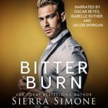 Bitter Burn, Sierra Simone