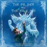 The Prince and the Ice King, Amanda Meuwissen