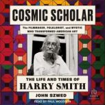 Cosmic Scholar, John Szwed