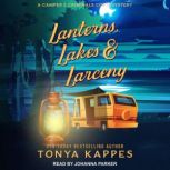 Lanterns, Lakes,  Larceny, Tonya Kappes